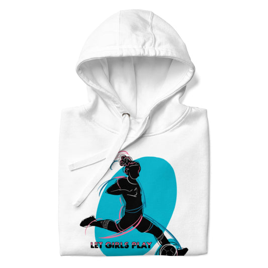 Let Girls Play Hoodie