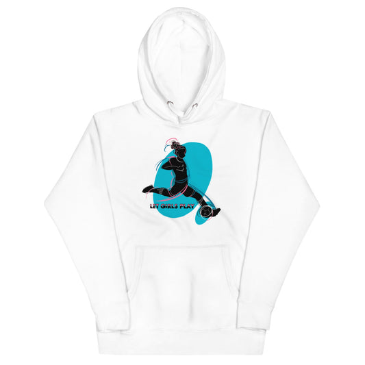 Let Girls Play Hoodie